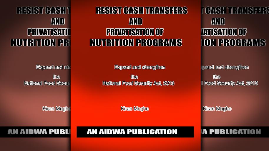 Resist Cash Transfers and Privitisation of Nutrition Programs