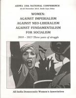 WOMEN: Against Imperialism. Against neo-liberalism. Against fundamentalism. For socialism