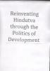  Reinventing Hindutva through the Politics of Development
